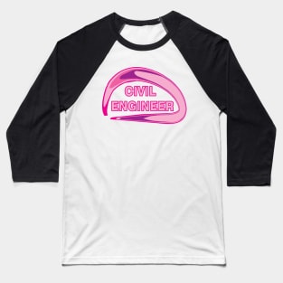 Pink Civil Engineer Baseball T-Shirt